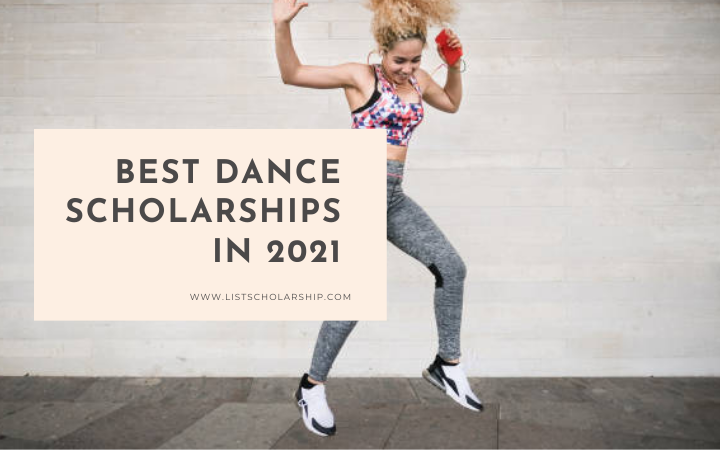 Best Dance Scholarships In 2022